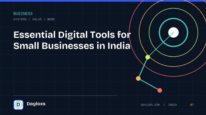Essential Digital Tools for Small Businesses in India illustrated field guide by Dayloxs