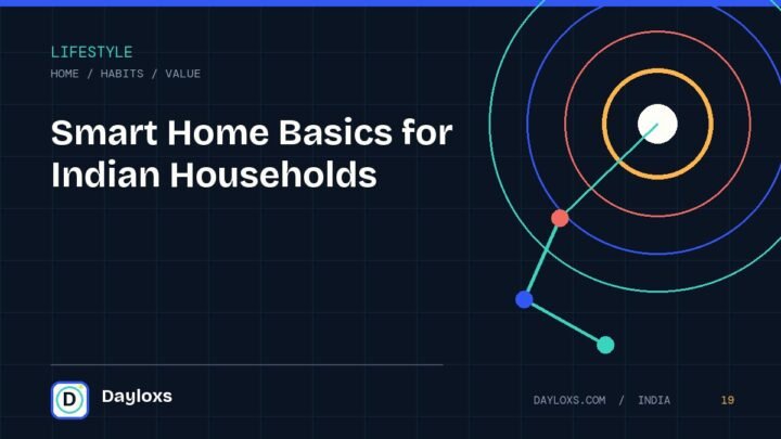 Smart Home Basics for Indian Households illustrated field guide by Dayloxs