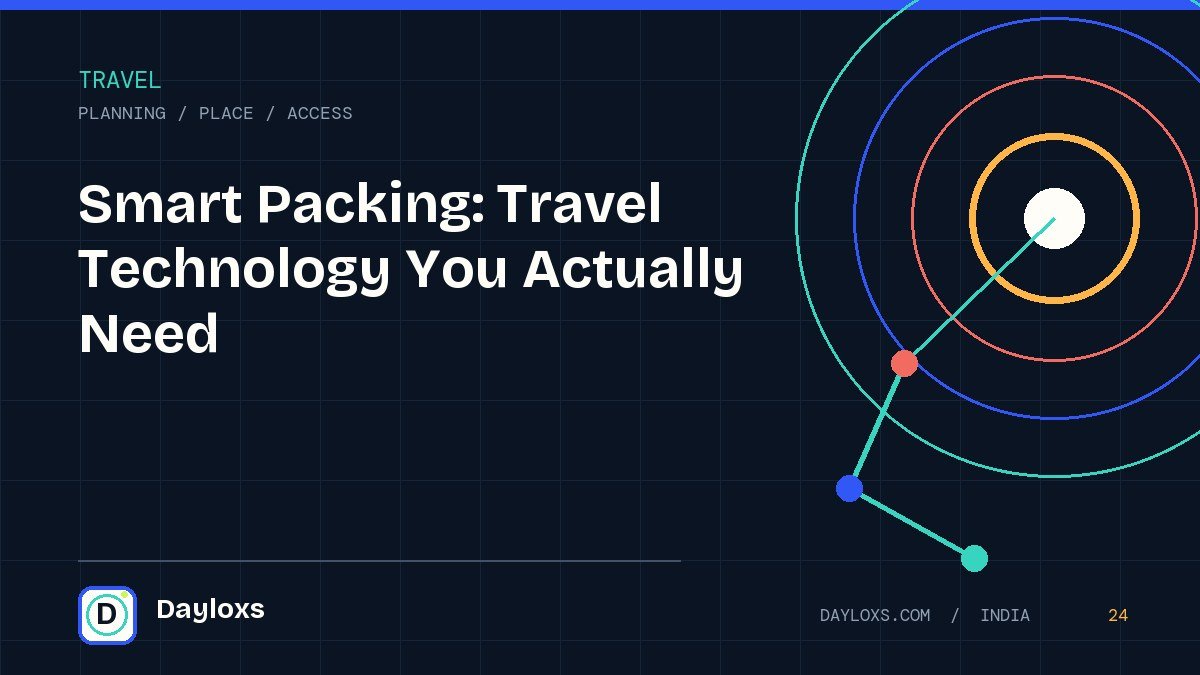 Smart Packing: Travel Technology You Actually Need illustrated field guide by Dayloxs