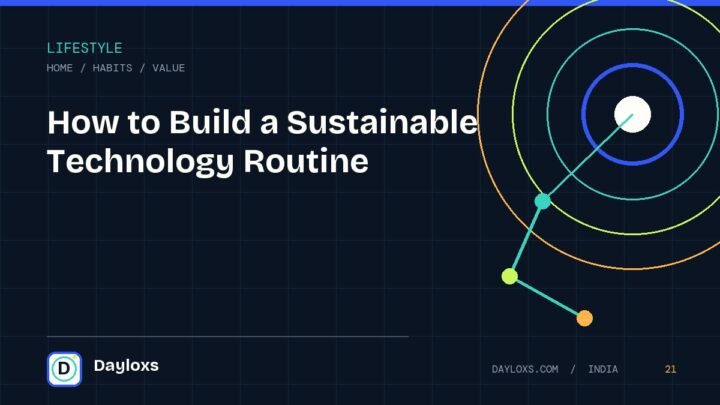 How to Build a Sustainable Technology Routine illustrated field guide by Dayloxs
